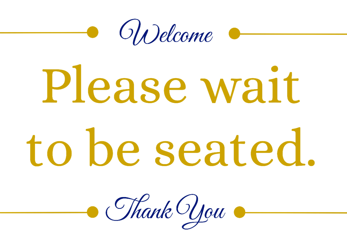 Waiting Area Restaurant Sign Template