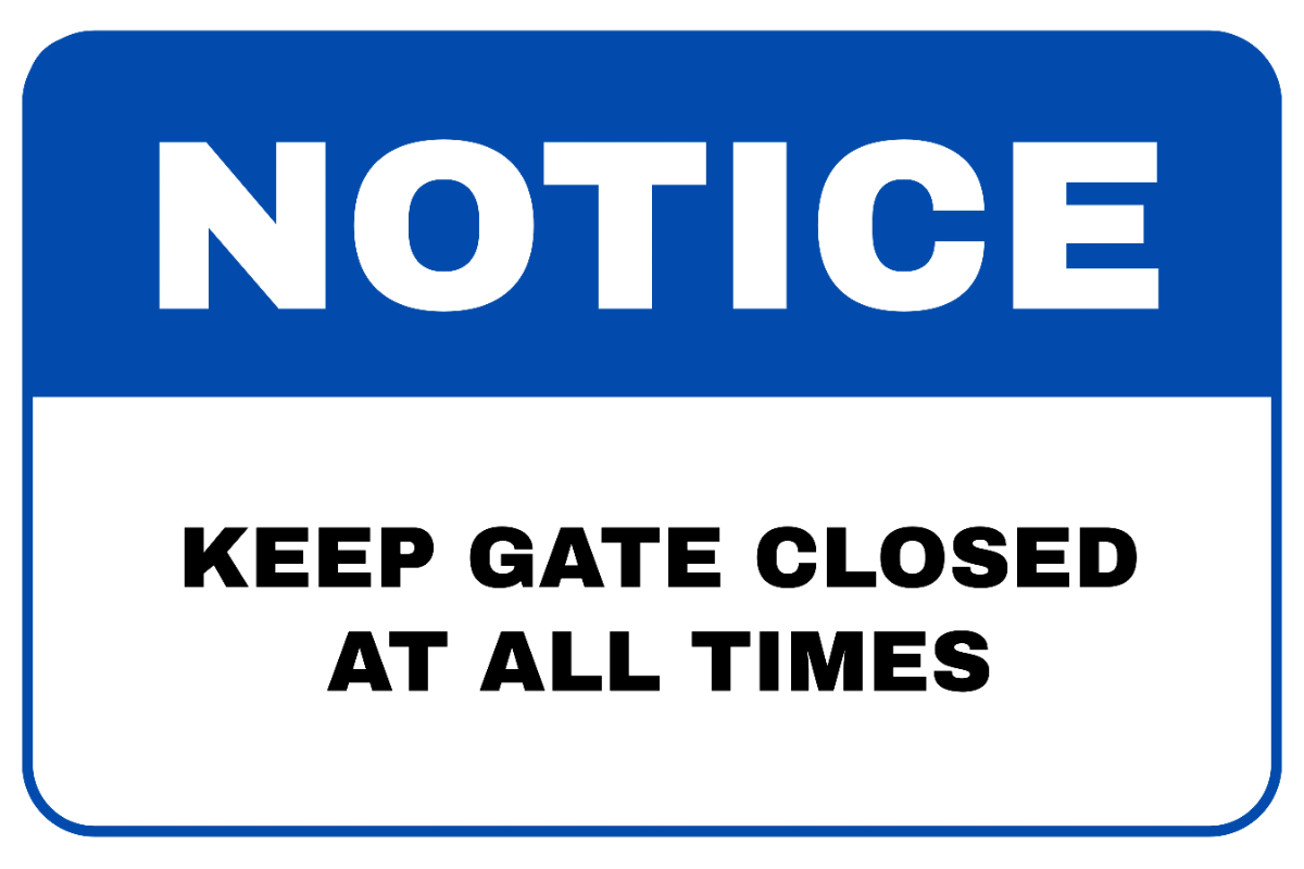 Keep Gate Closed Factory Sign Template