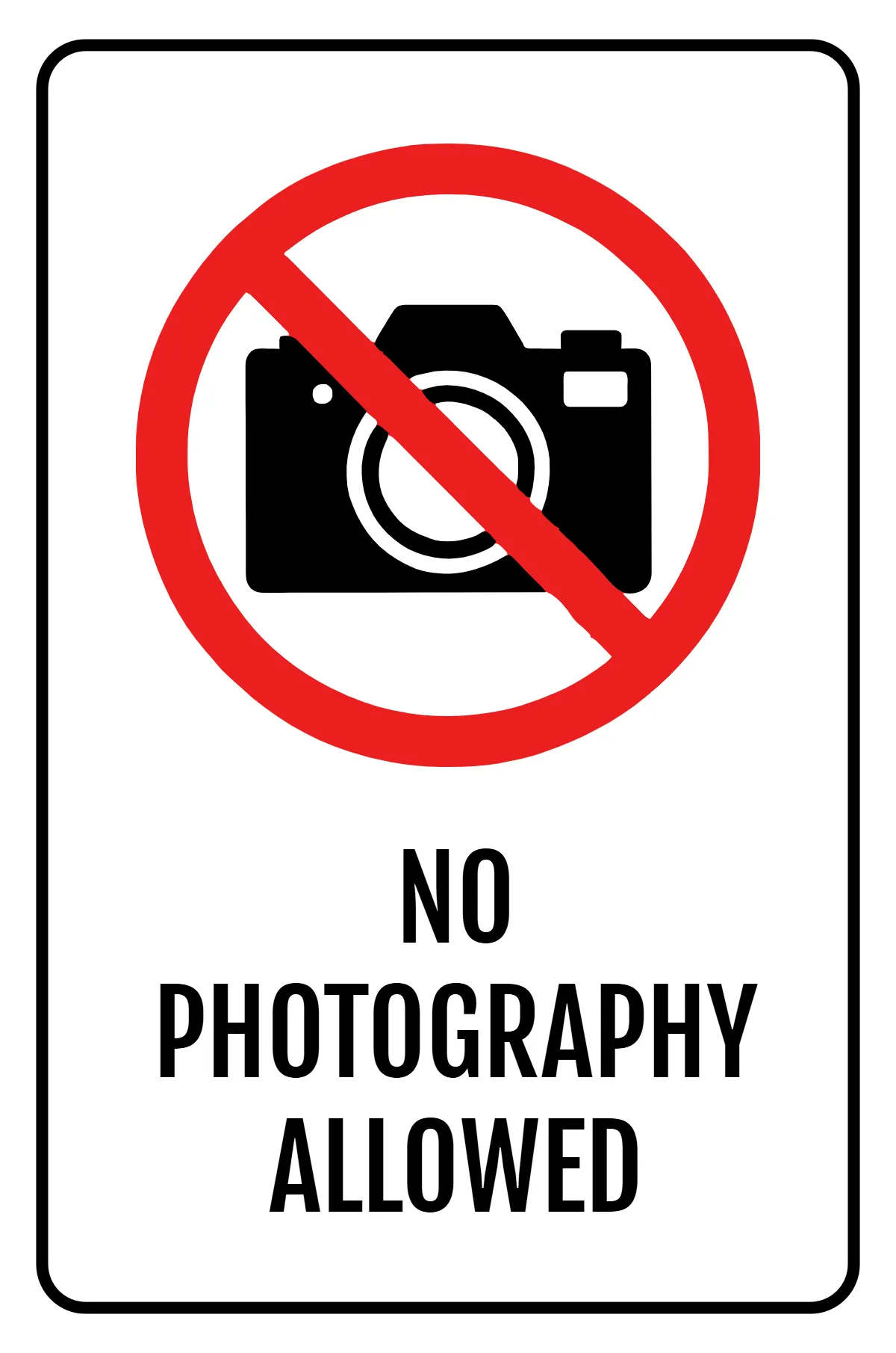 No Photography Factory Sign Template