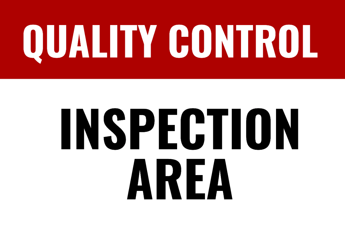 Quality Control Inspection Area Factory Sign Template