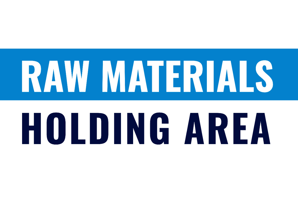 Free Raw Materials Holding Area Factory Sign Template to Edit Online