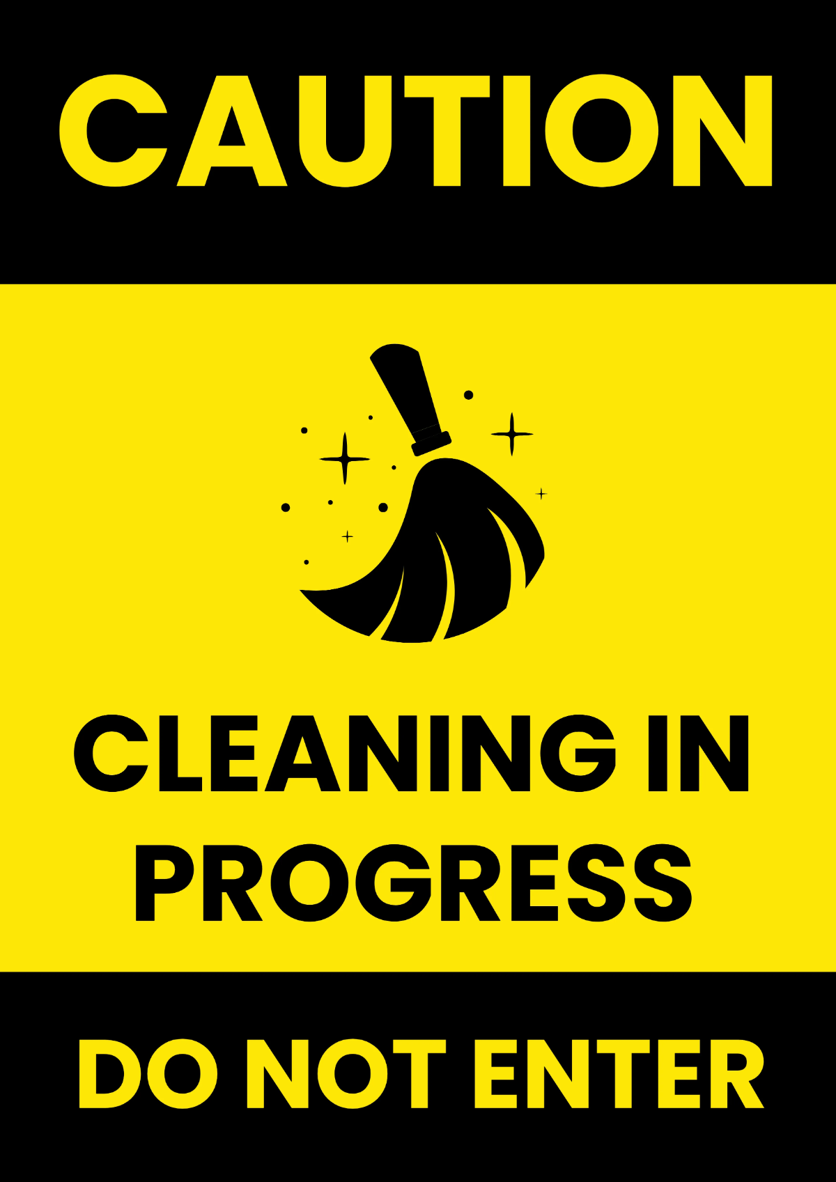 Free Cleaning In Progress Sign Template to Edit Online