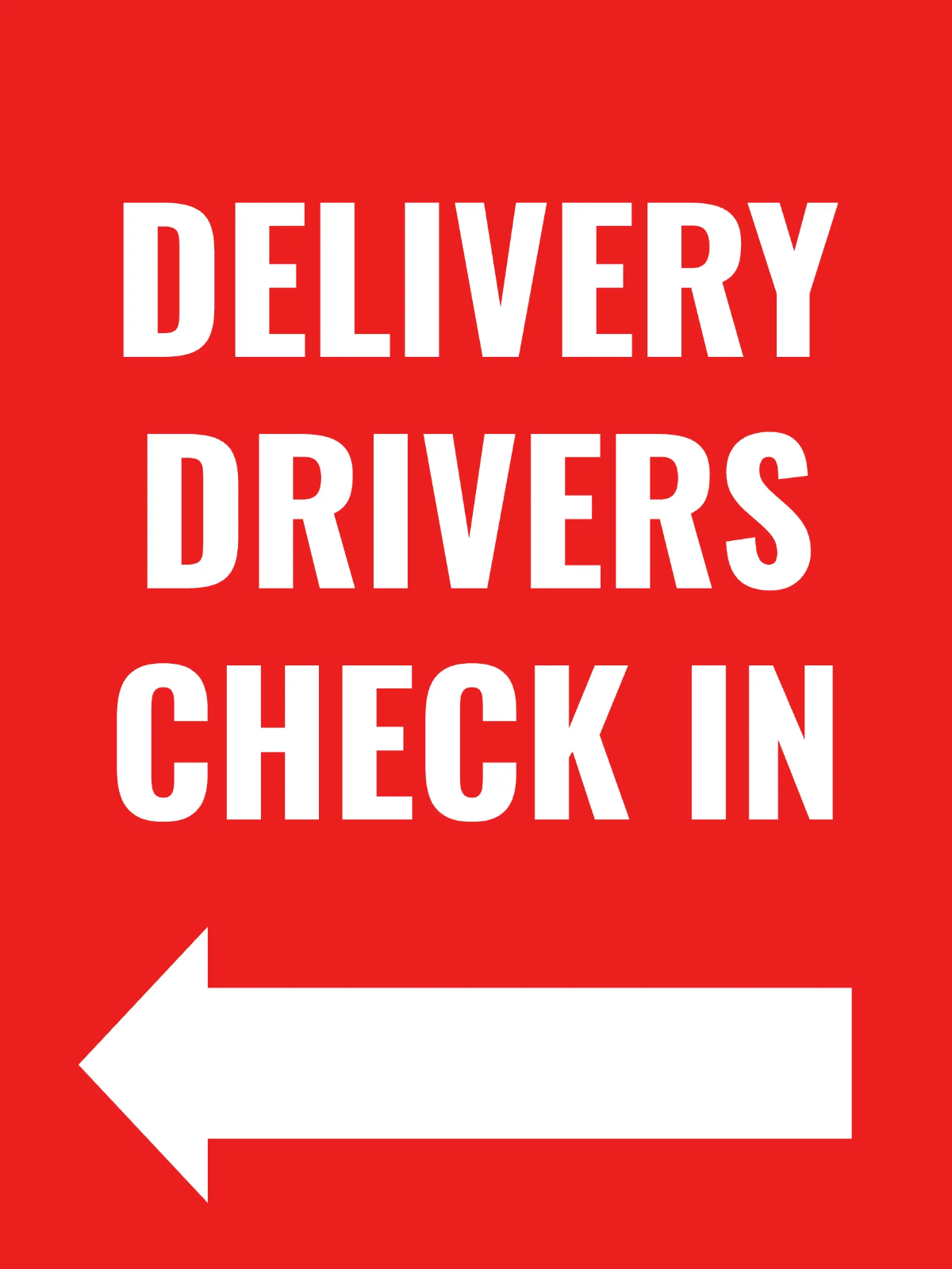 Free Delivery Driver Check-In Restaurant Sign Template to Edit Online