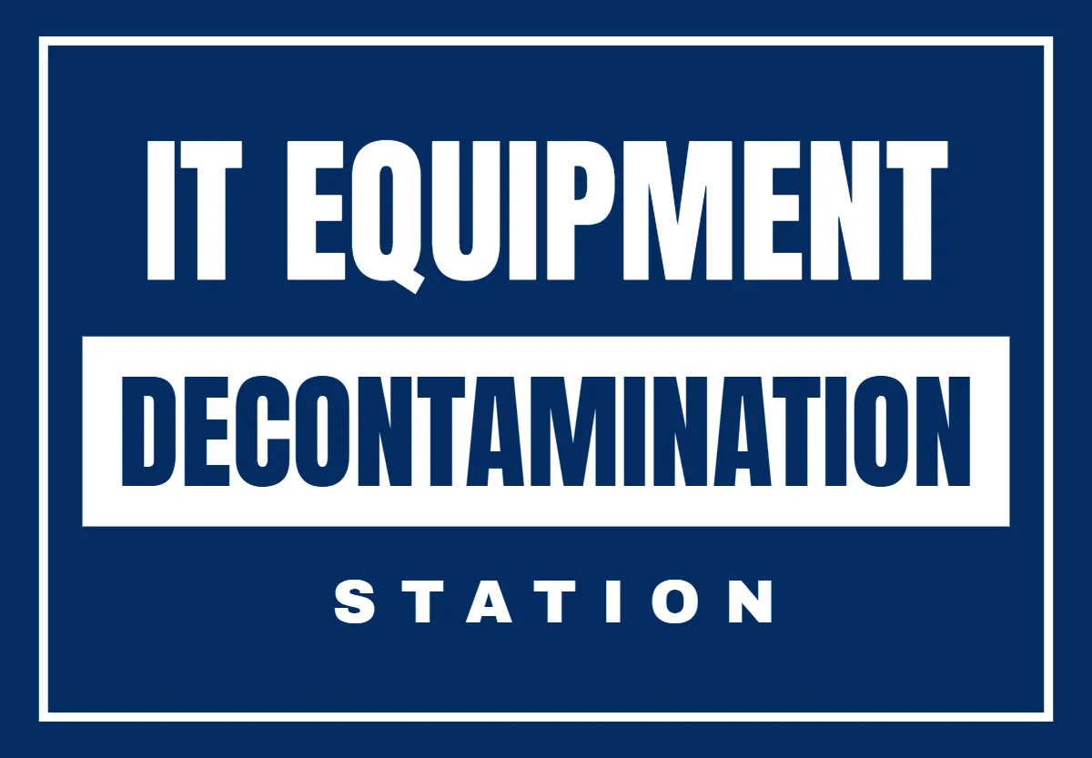 Free IT Equipment Decontamination Station IT Sign Template to Edit Online