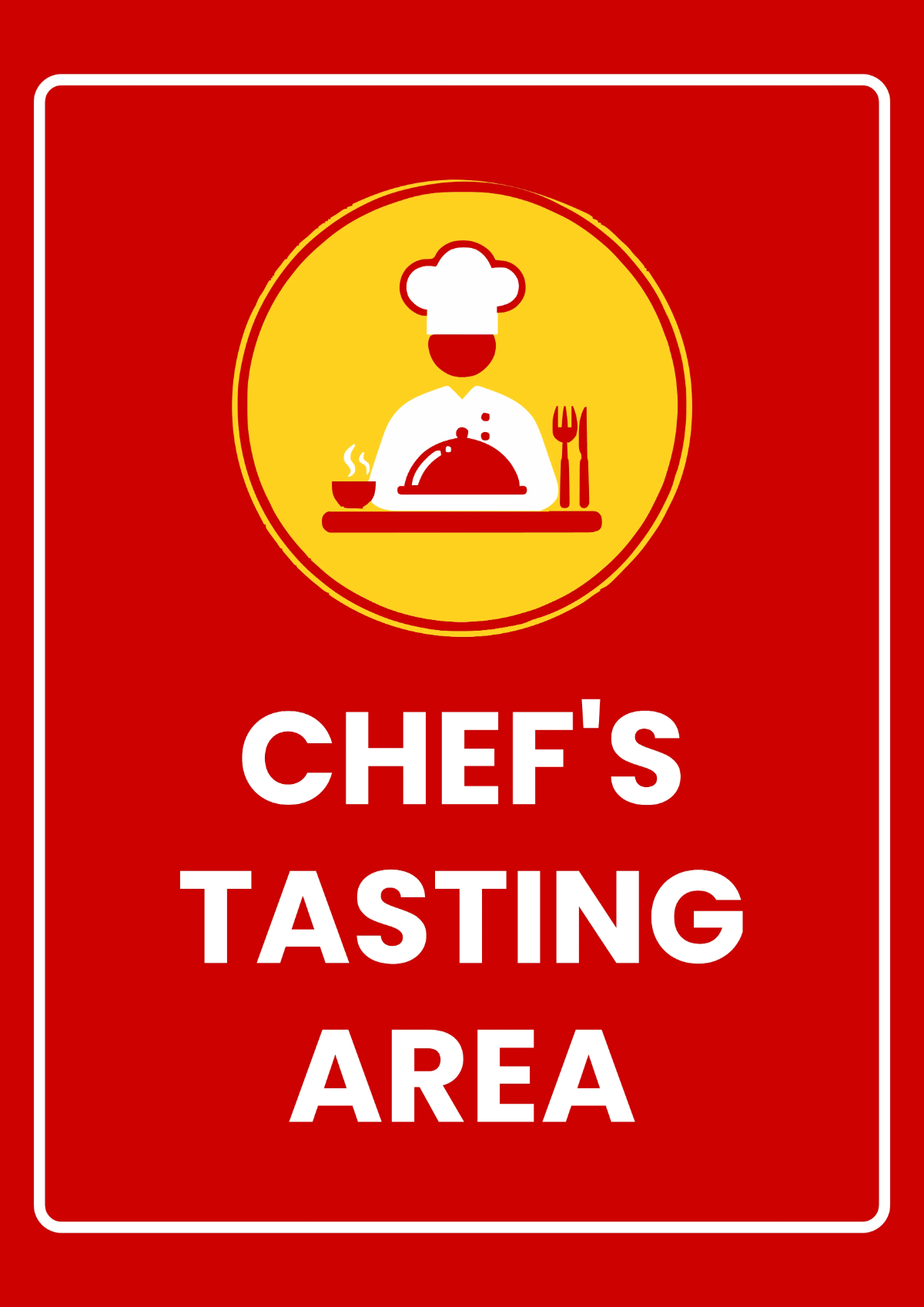 Free Chef’s Tasting Area Restaurant Sign Template to Edit Online