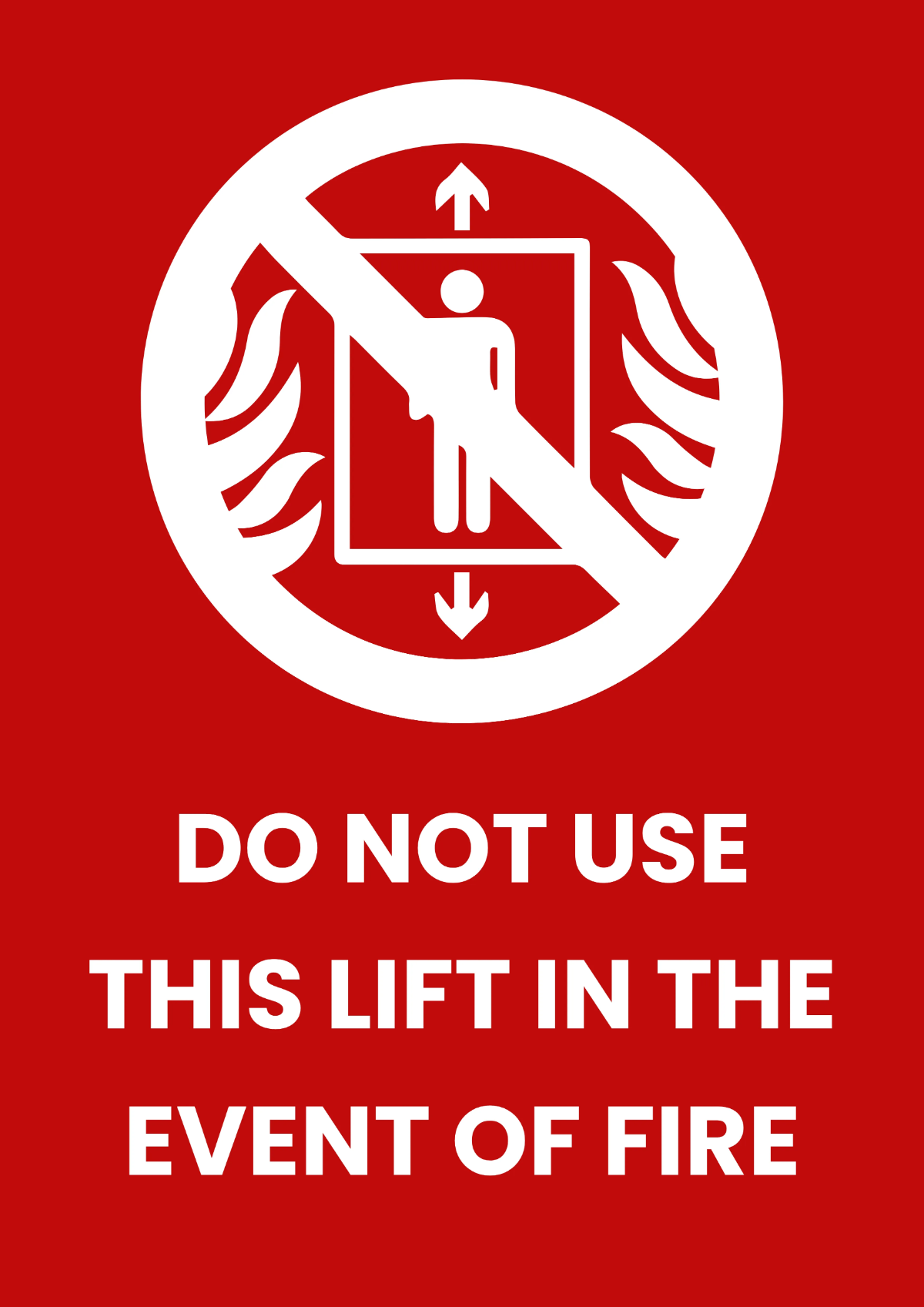 Free Do not Use Lift Fire Safety Sign Template to Edit Online