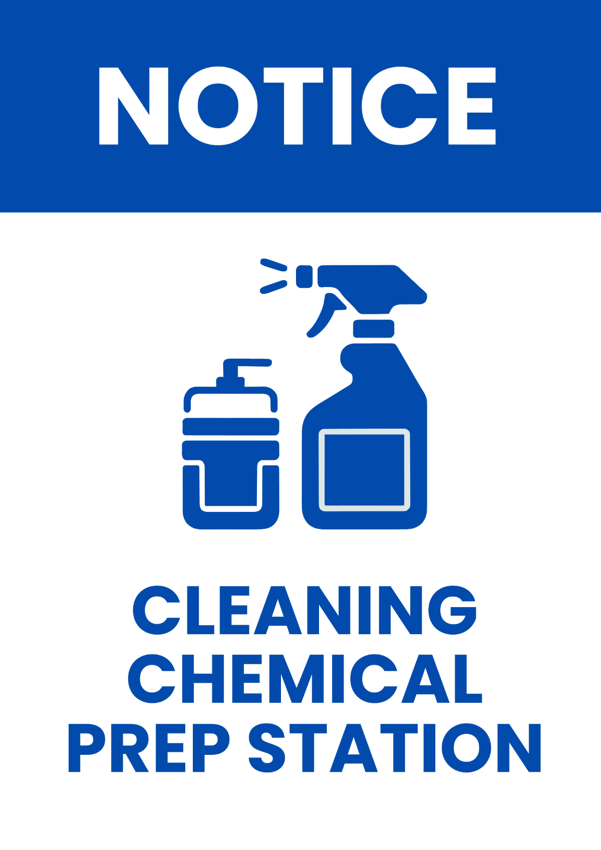 Free Chemical Prep Station Cleaning Sign Template to Edit Online