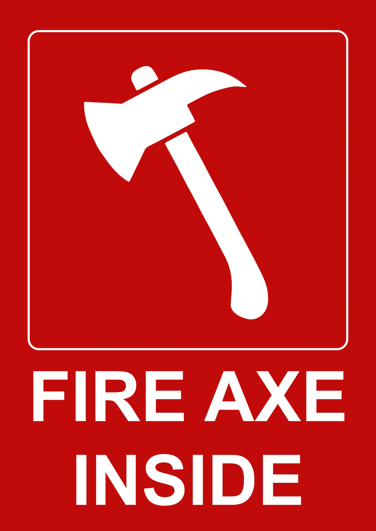Free Fire Axe Safety Sign Template to Edit Online