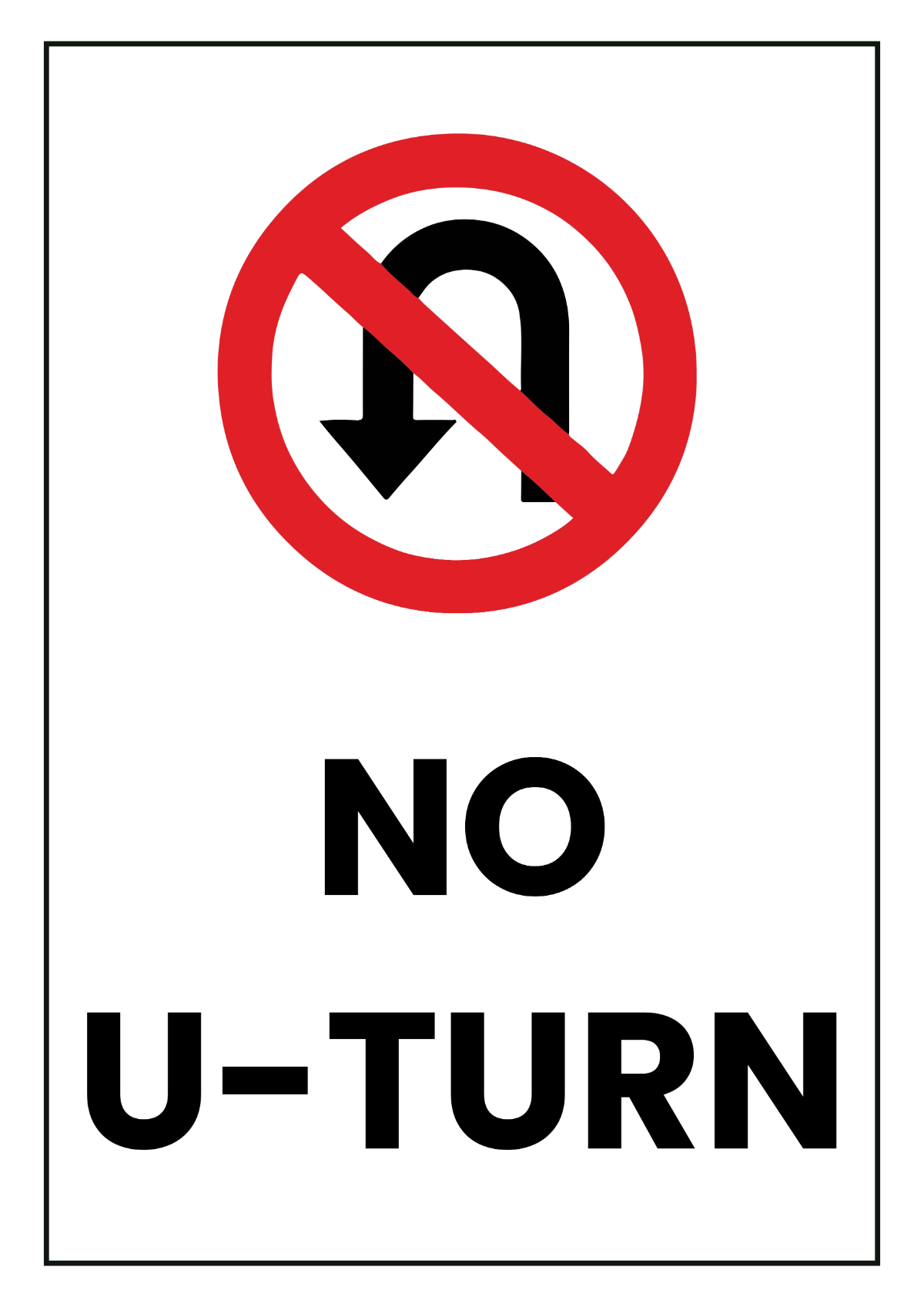 Free No U-Turn Road And Traffic Sign Template to Edit Online