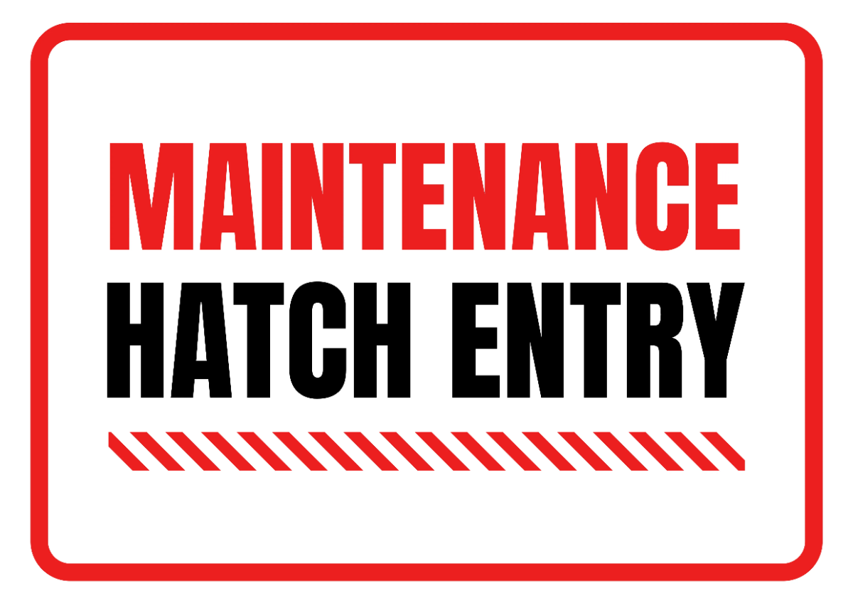 Free Maintenance Hatch Entry Power Plant Sign Template to Edit Online