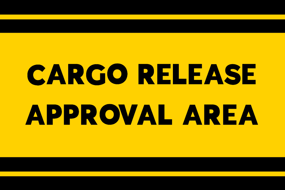 Free Cargo Release Approval Area Logistics And Transportation Sign Template to Edit Online