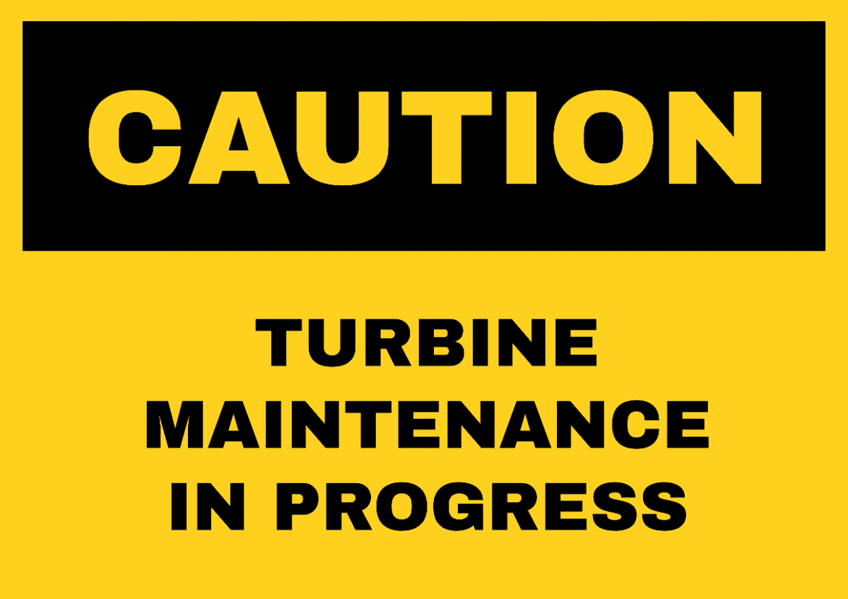 Free Turbine Maintenance in Progress Power Plant Sign Template to Edit Online