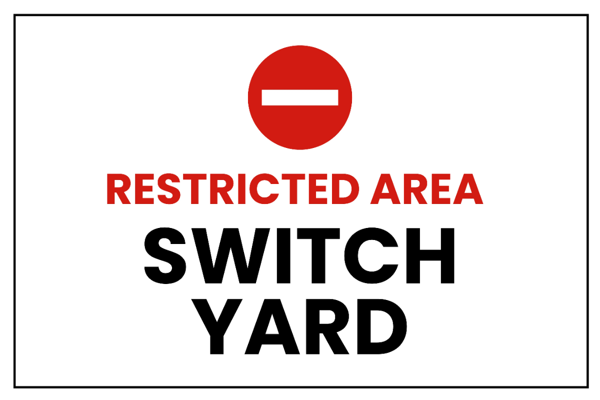 Free Switchyard Entry Restricted Power Plant Sign Template to Edit Online