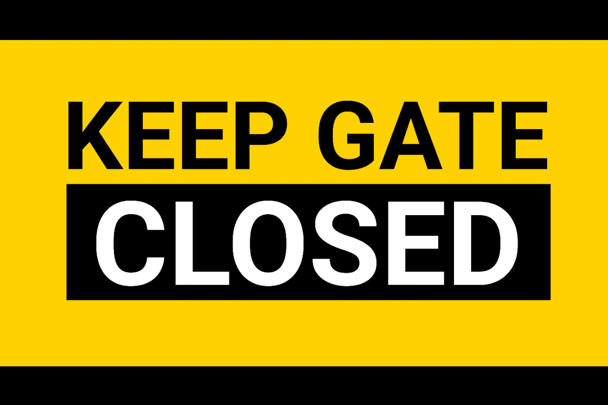 Free Keep Gate Closed Logistics And Transportation Sign Template to Edit Online