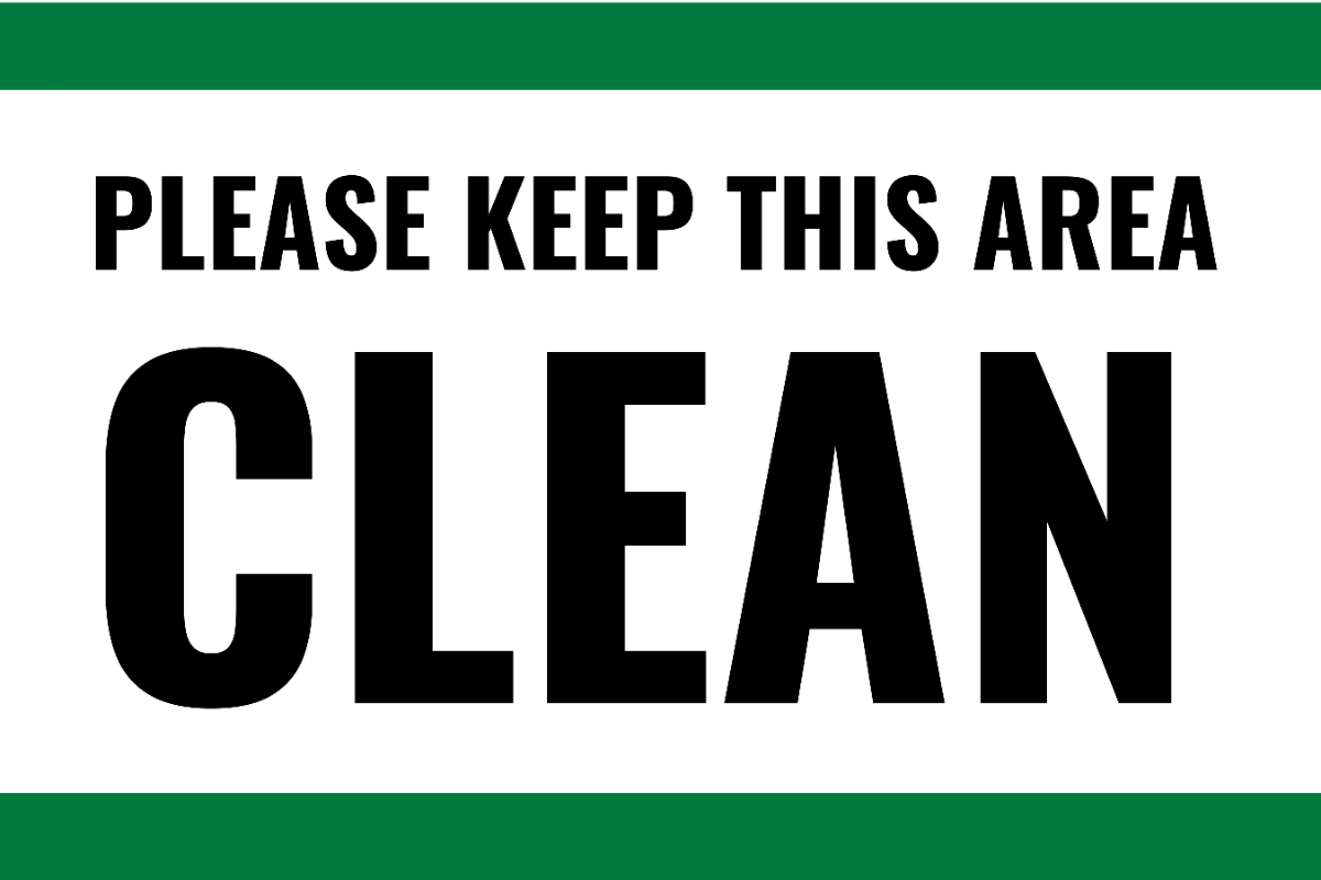 Free Clean Area Required Logistics And Transportation Sign Template to Edit Online