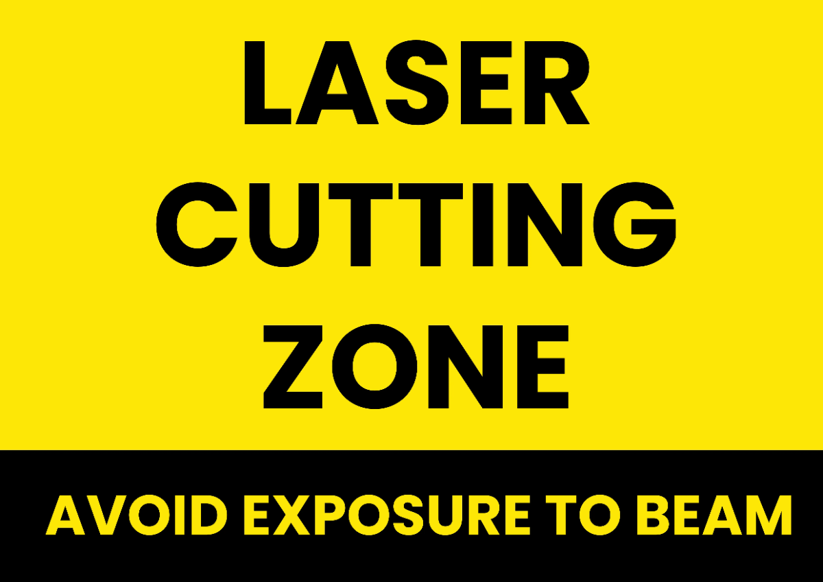 Free Laser Cutting Zone Factory Sign Template to Edit Online
