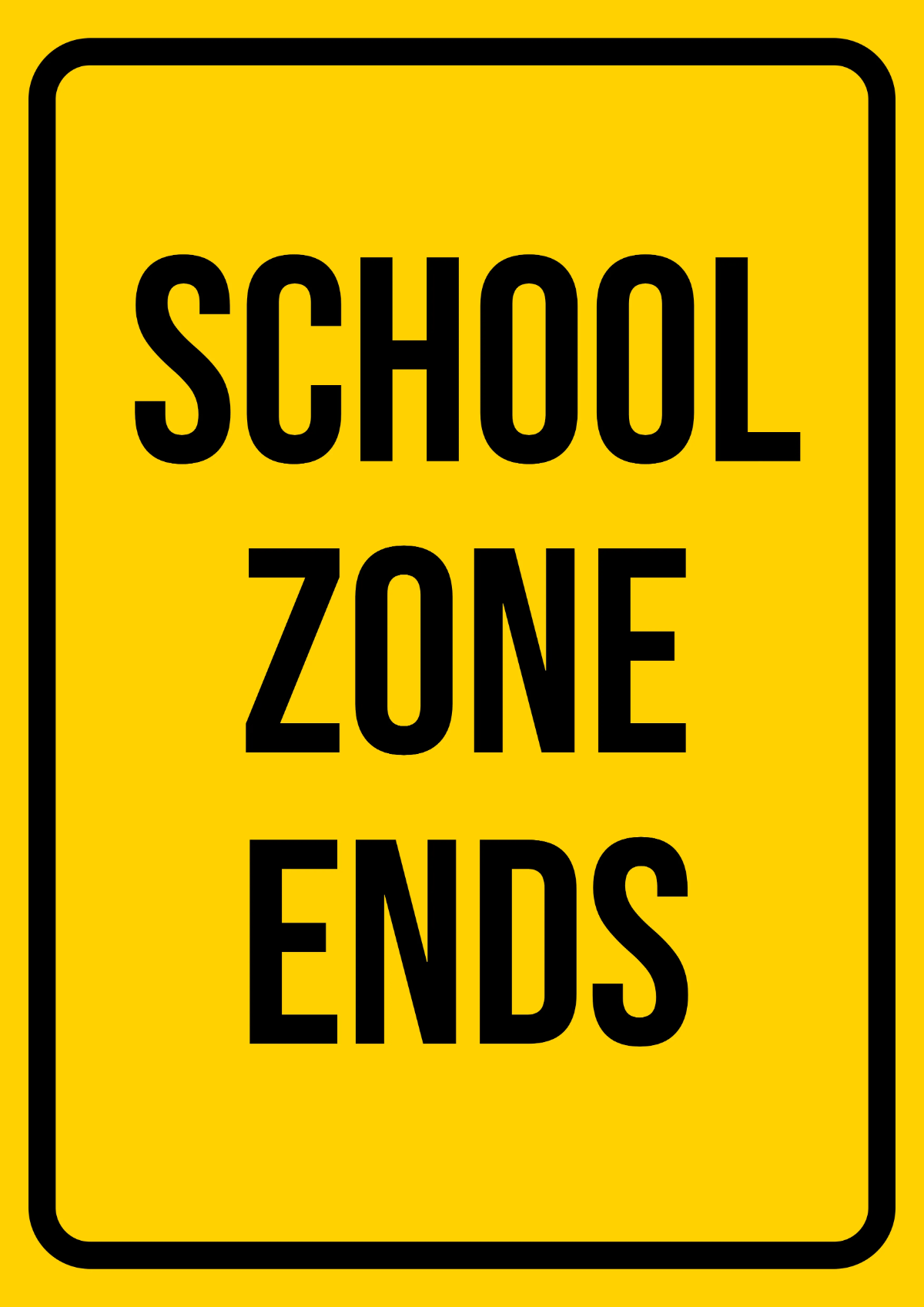 Free School Zone Ends Road And Traffic Sign Template to Edit Online Free School Zone Ends Road And Traffic Sign Template to Edit Online