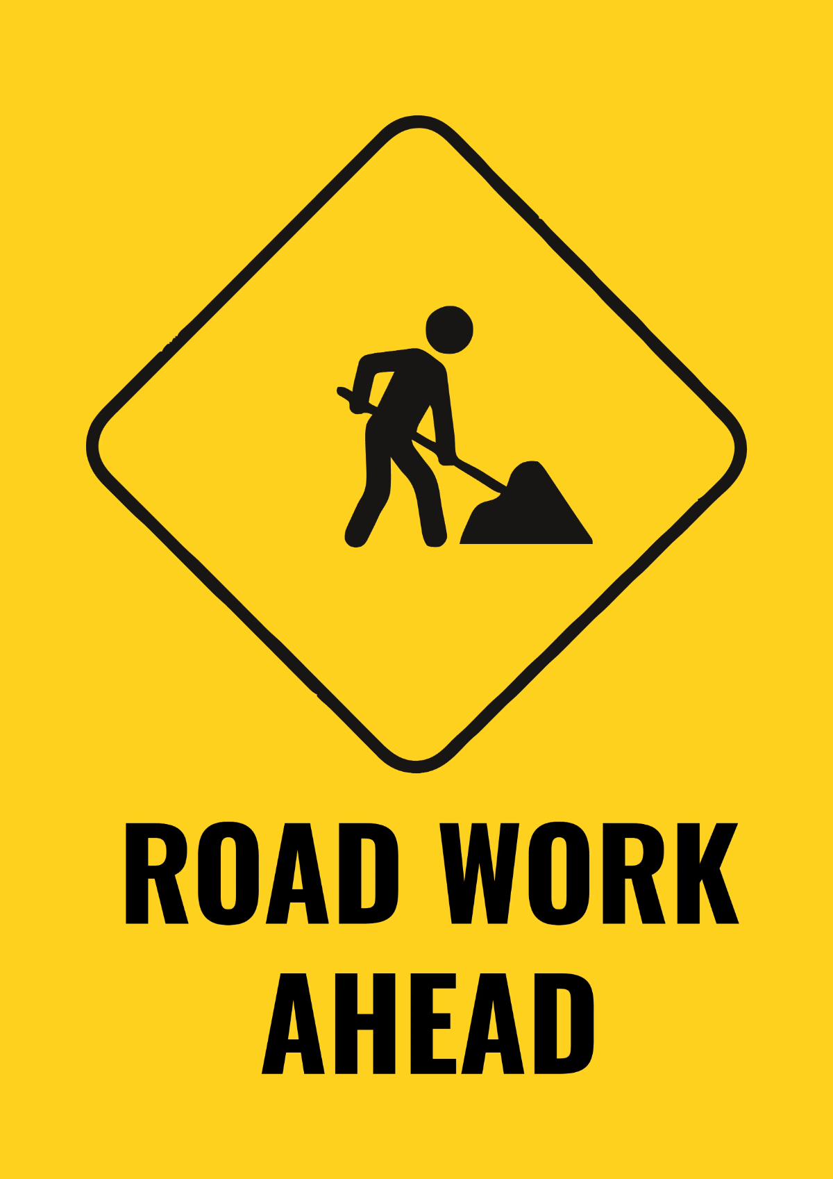 Free Road Work Ahead Road And Traffic Sign Template to Edit Online Free Road Work Ahead Road And Traffic Sign Template to Edit Online