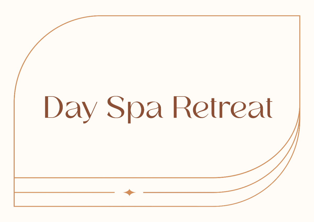 Free Day Spa Retreat Beauty And Wellness Sign Template to Edit Online