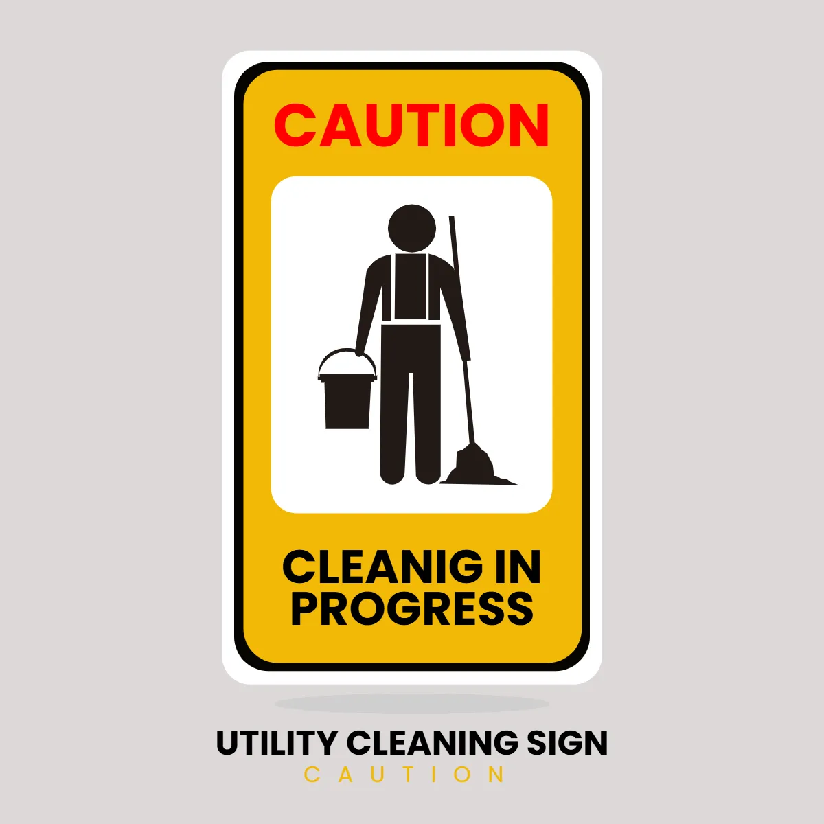 Free Utility Cleaning Caution Sign Clip Art Template to Edit Online