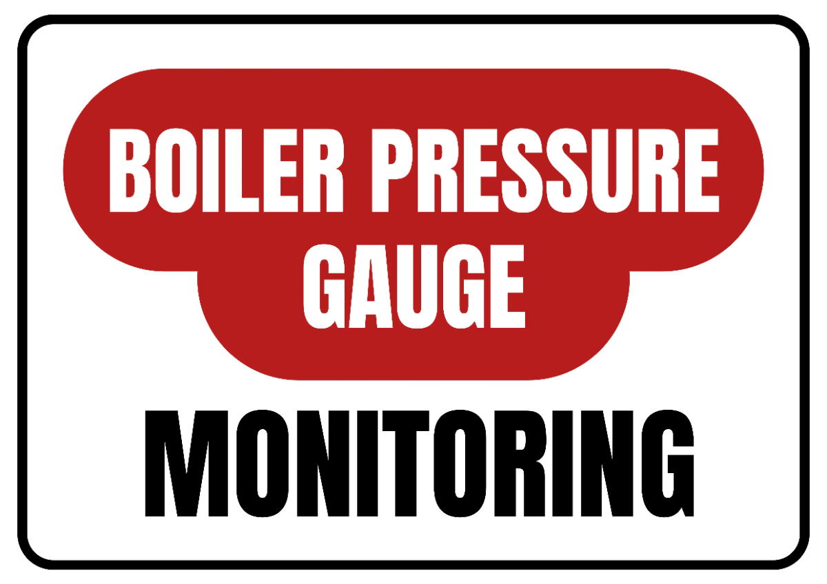 Free Boiler Pressure Gauge Monitoring Power Plant Sign Template to Edit Online