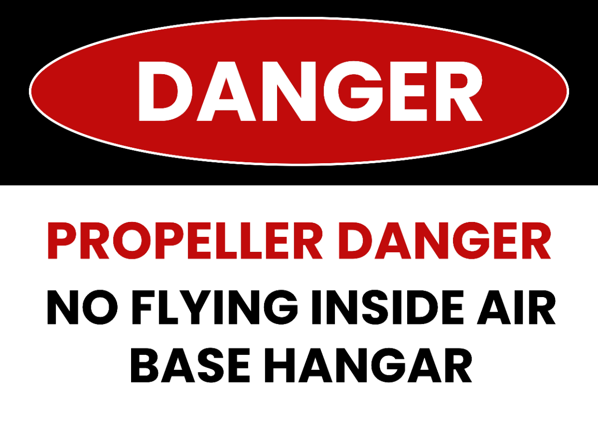 Free Propeller Danger Security Forces Sign Template to Edit Online