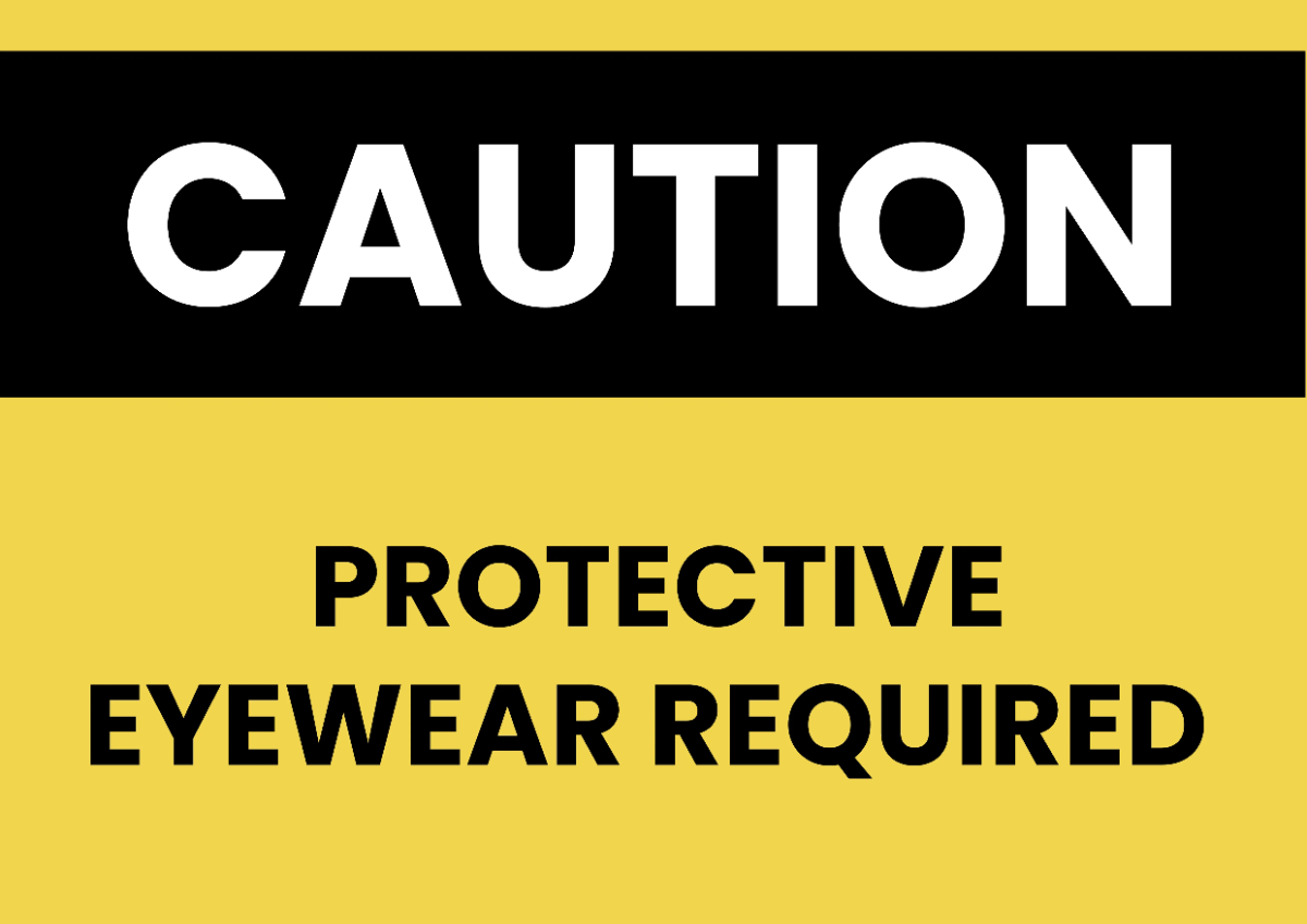 Free Protective Eyewear Required Beauty And Wellness Sign Template to Edit Online