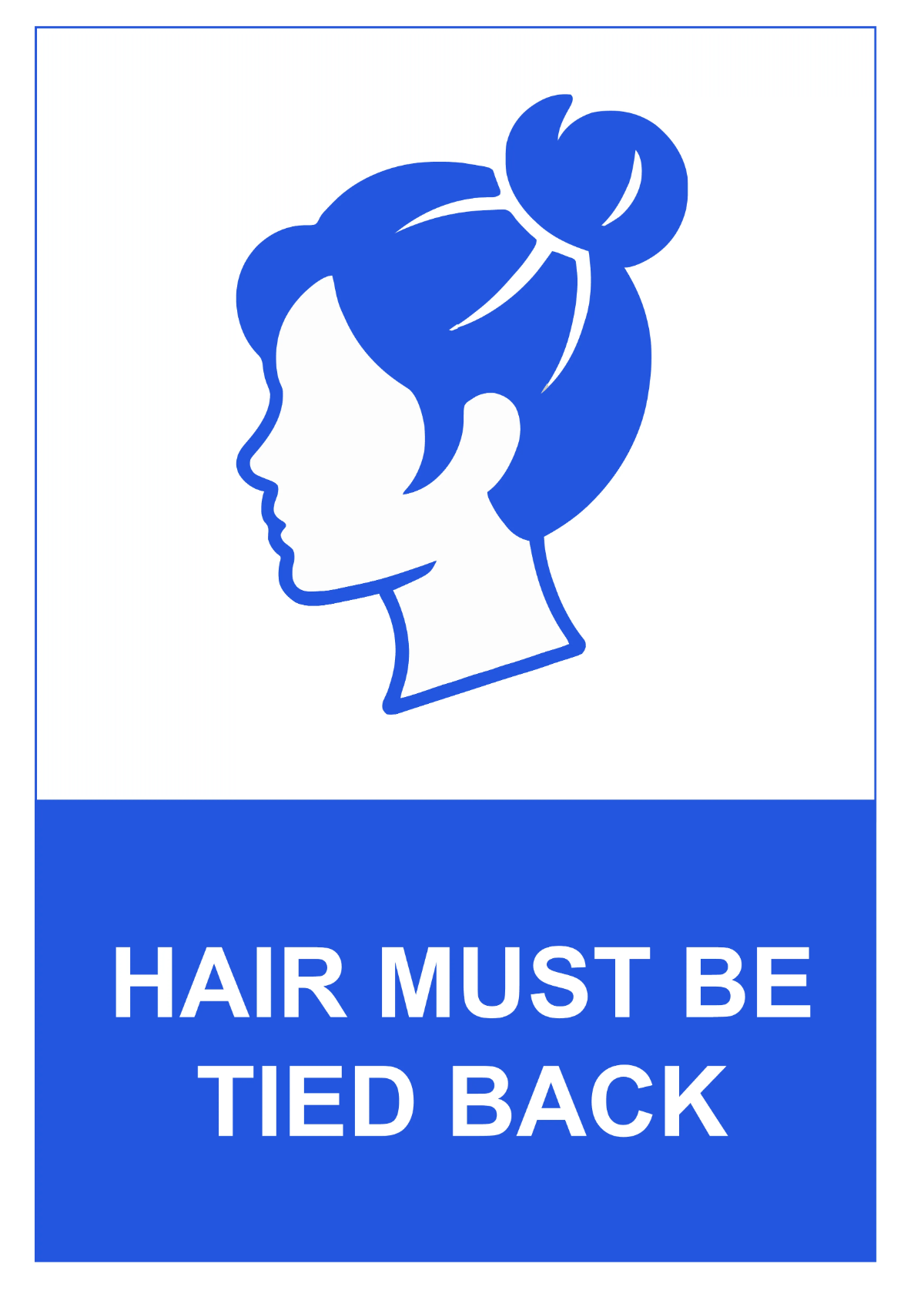 Free Hair Must Be Tied Back Beauty And Wellness Sign Template to Edit Online