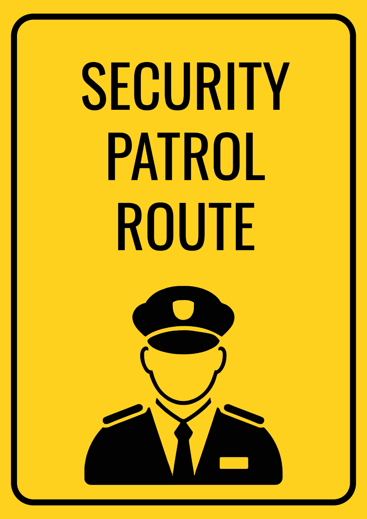 Free Security Patrol Route Security Forces Sign Template to Edit Online Free Security Patrol Route Security Forces Sign Template to Edit Online