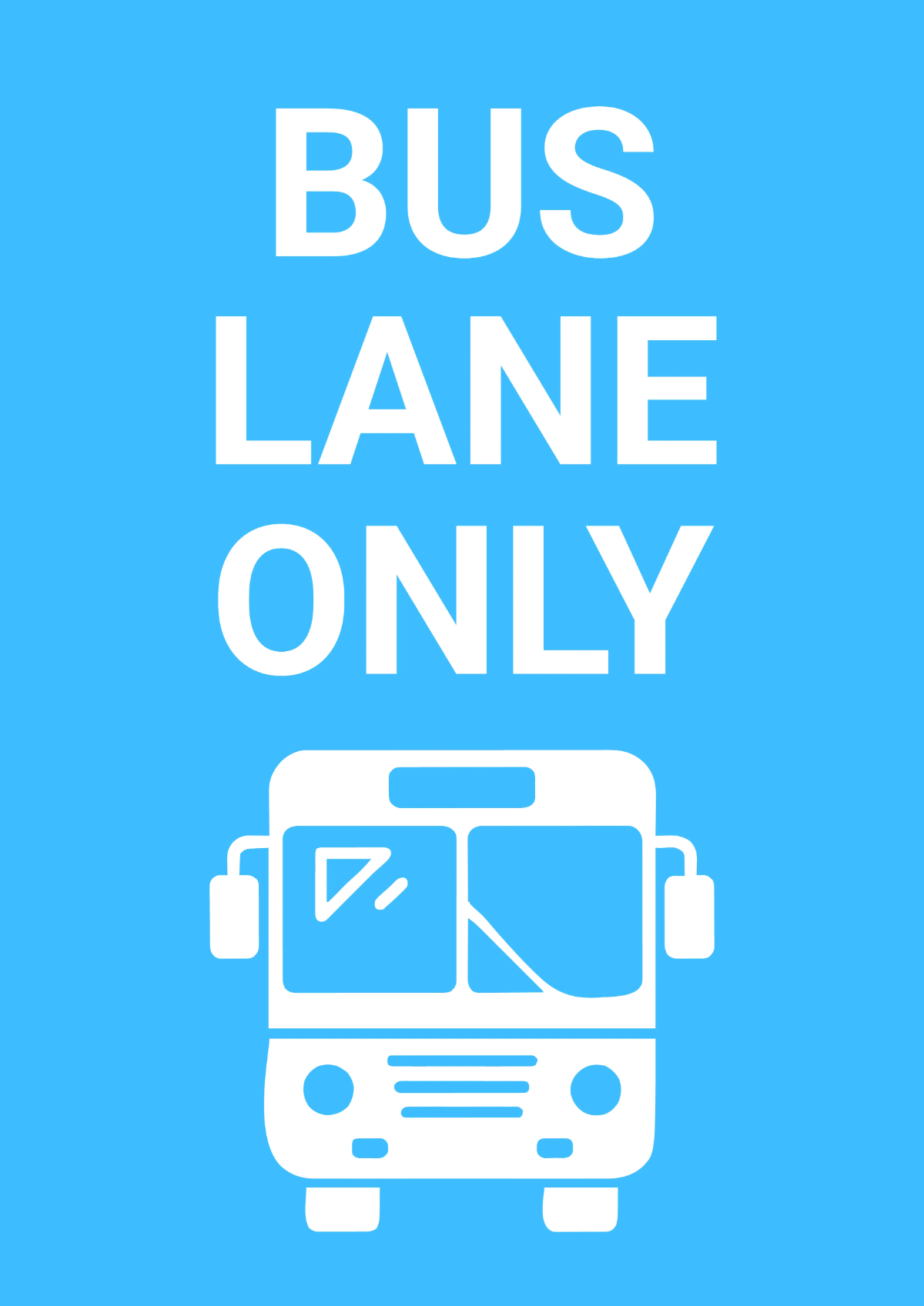 Free Bus Lane Only Road And Traffic Sign Template to Edit Online Free Bus Lane Only Road And Traffic Sign Template to Edit Online