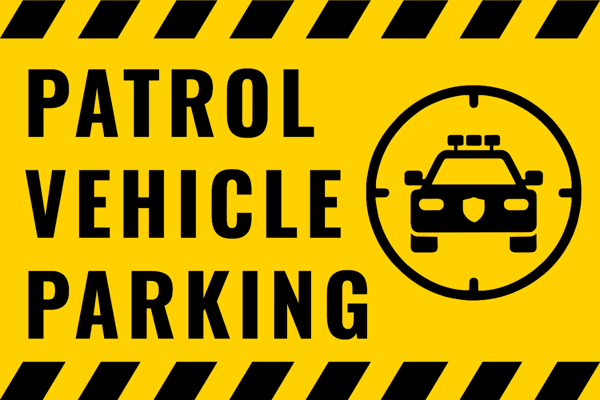 Free Patrol Vehicle Parking Security Forces Sign Template to Edit Online