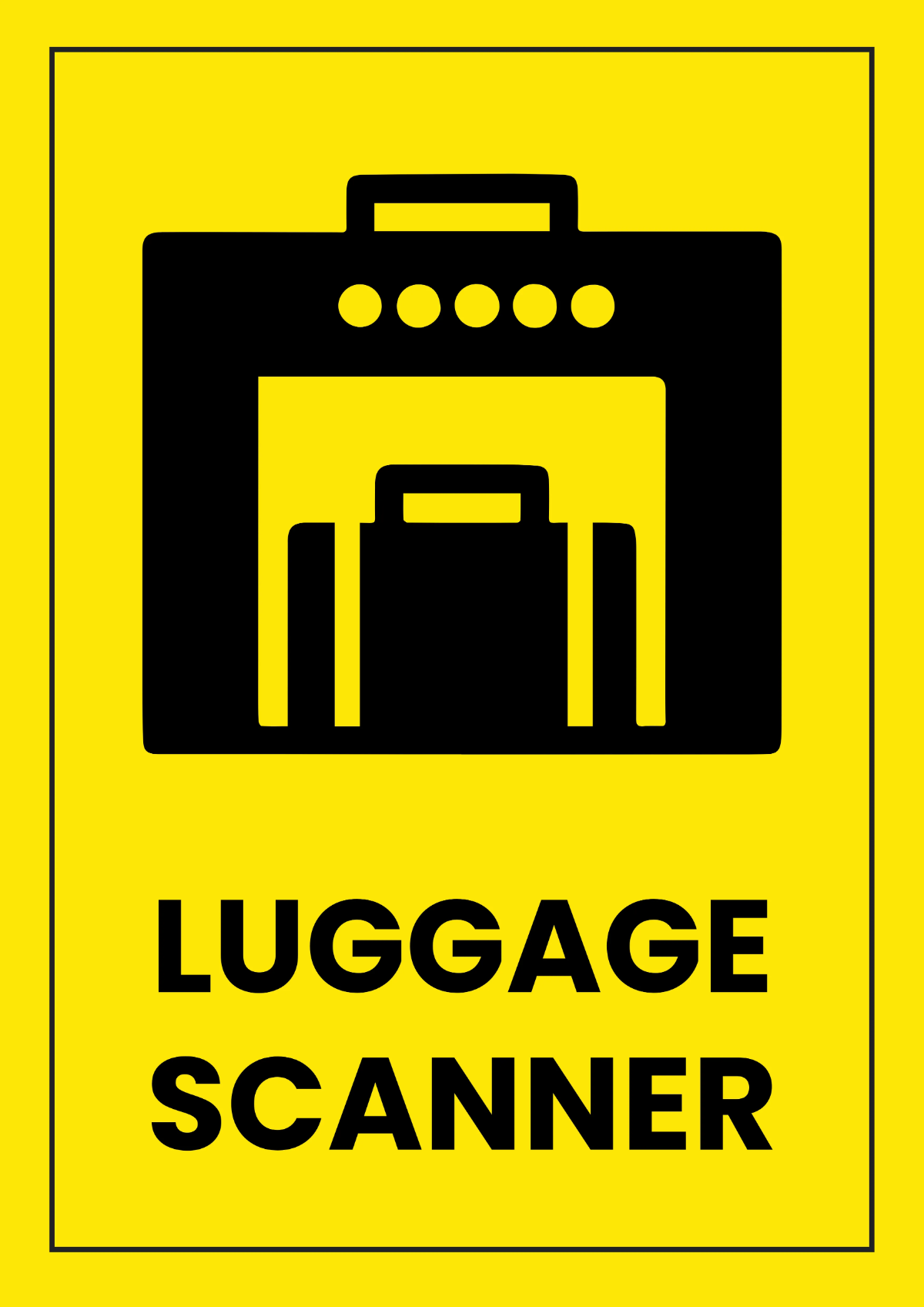 Free Luggage Scanner Railway Sign Template to Edit Online
