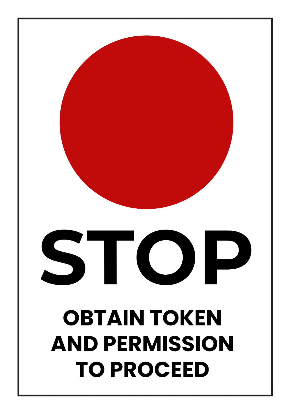 Free Stop To Proceed Railway Sign Template to Edit Online