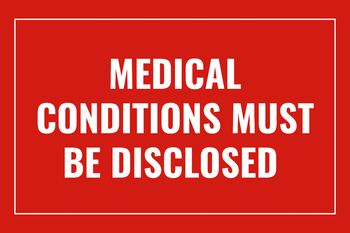 Medical Conditions Must Be Disclosed Sign Template