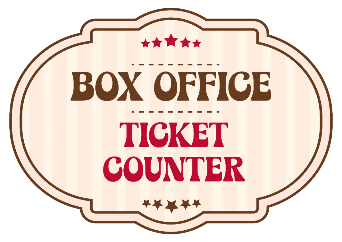 Box Office Ticket Counter Entertainment Sign Template