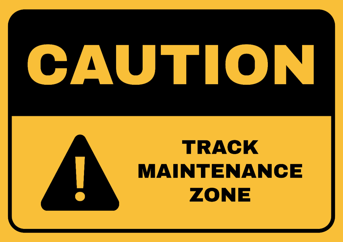 Free Track Maintenance Zone Railway Sign Template to Edit Online