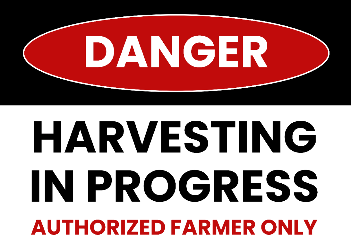 Harvesting in Progress Agriculture Sign Template