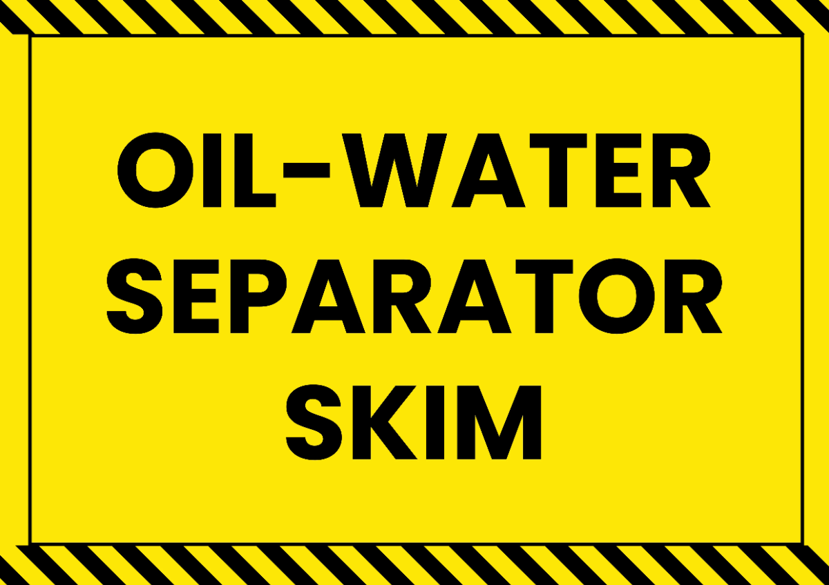 Free Oil–Water Separator Petroleum  Sign Template to Edit Online
