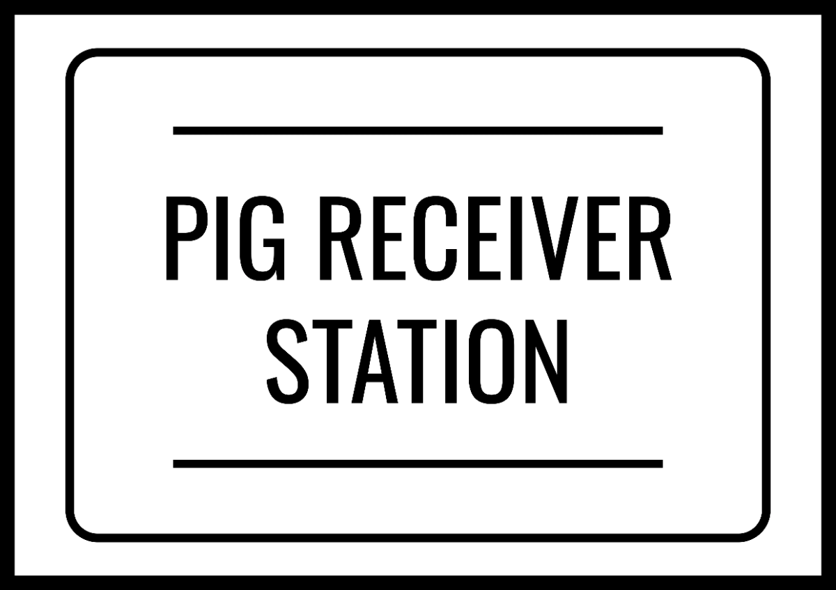 Pig Receiver Station Petroleum Sign Template