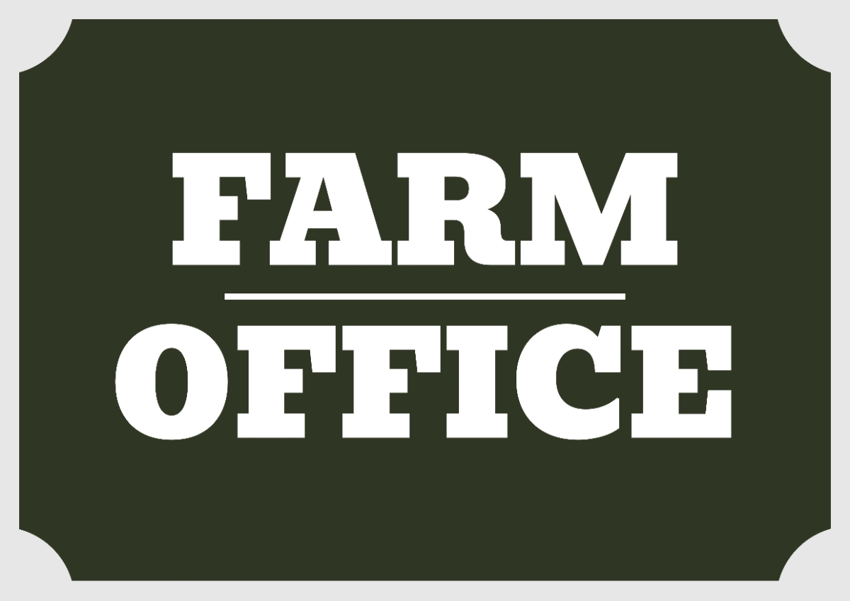Free Farm Office Agriculture Sign Template to Edit Online
