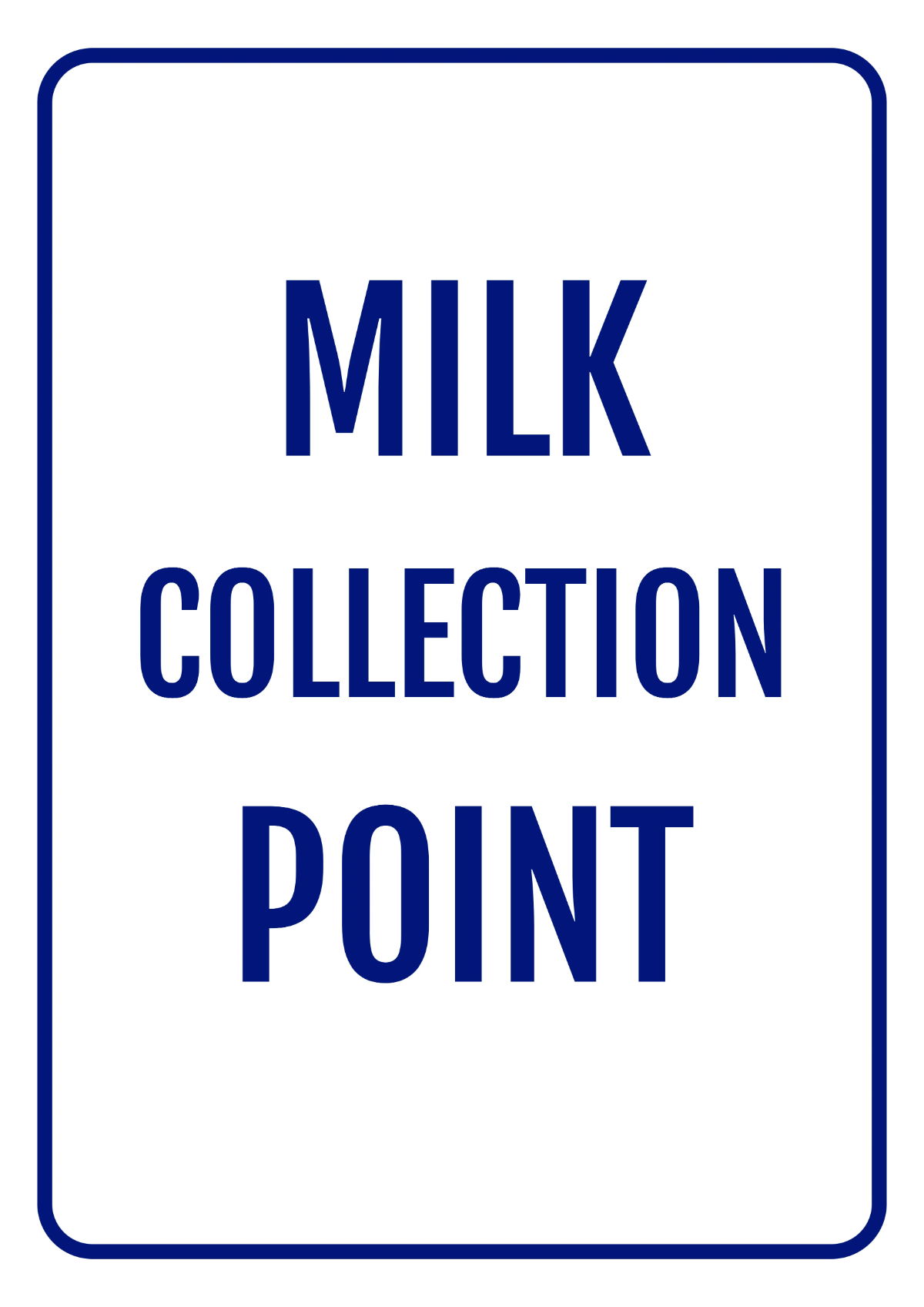 Free Milk Collection Point Agriculture Sign Template to Edit Online