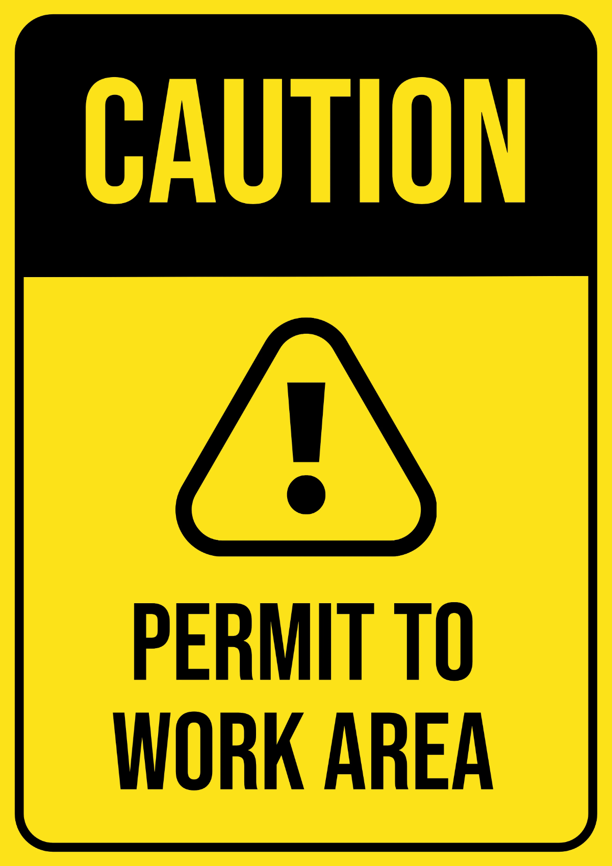 Permit to Work Area Petroleum Sign Template