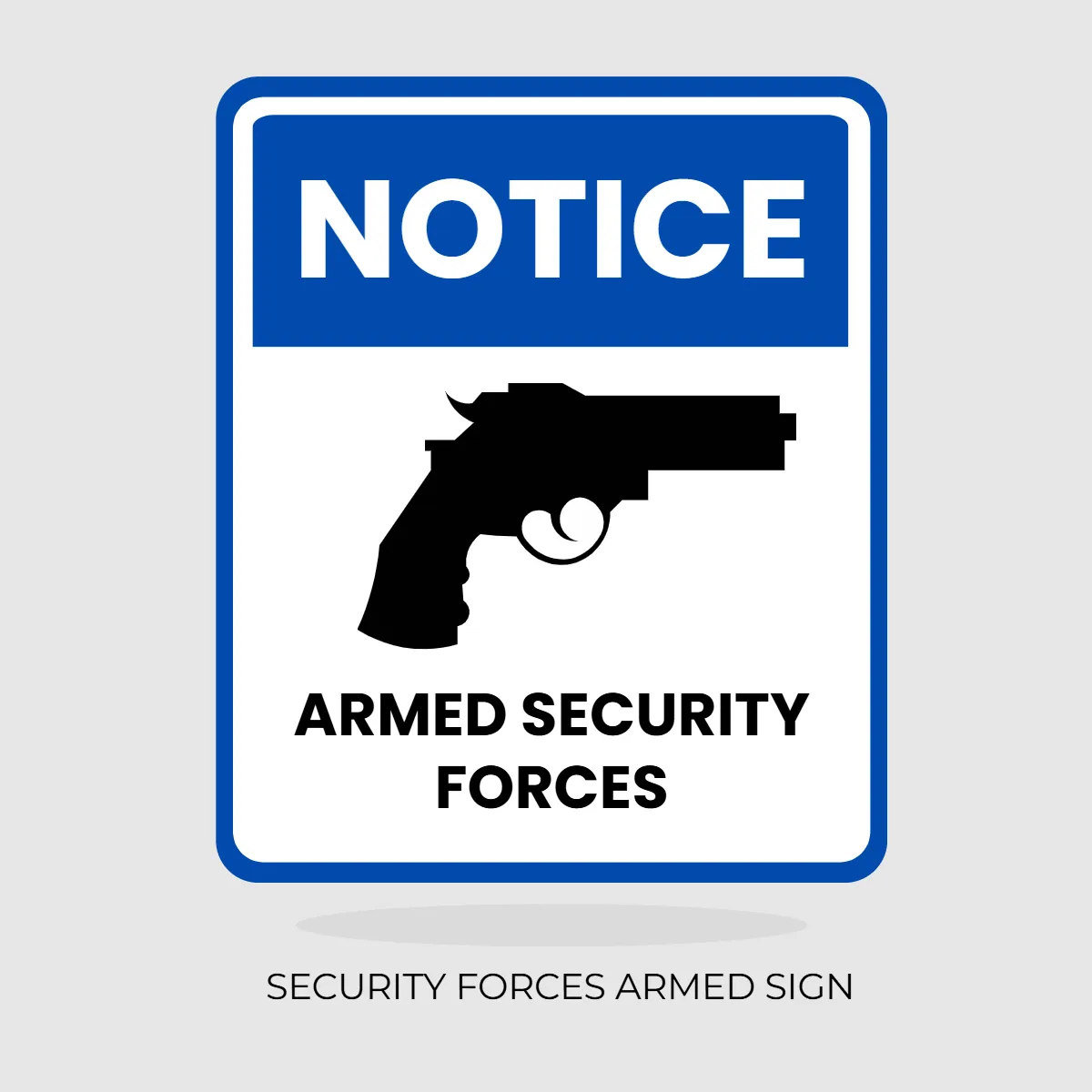 Free Security Forces Armed Sign Clip Art Template to Edit Online