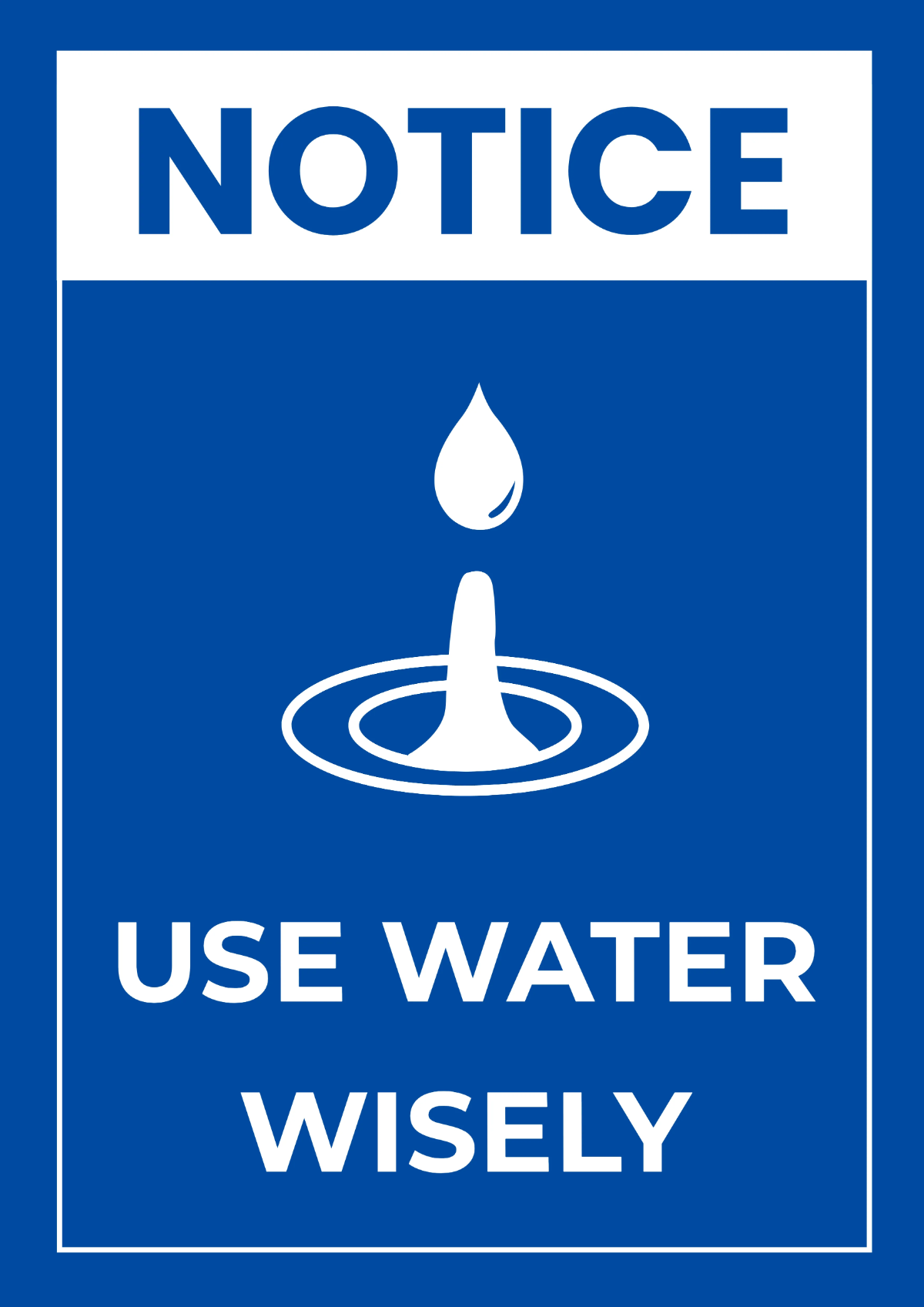 Free Use Wisely Water Utility Sign Template to Edit Online
