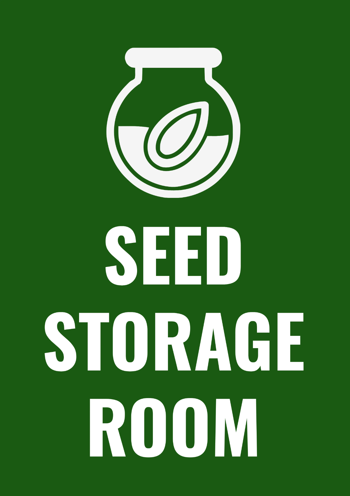 Seed Storage Room Agriculture Sign Template