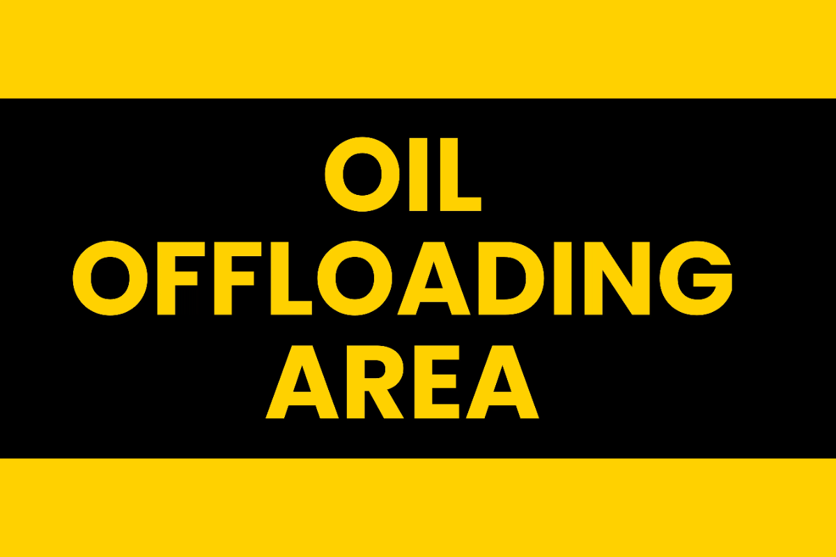 Oil Offloading Area Petroleum Sign Template