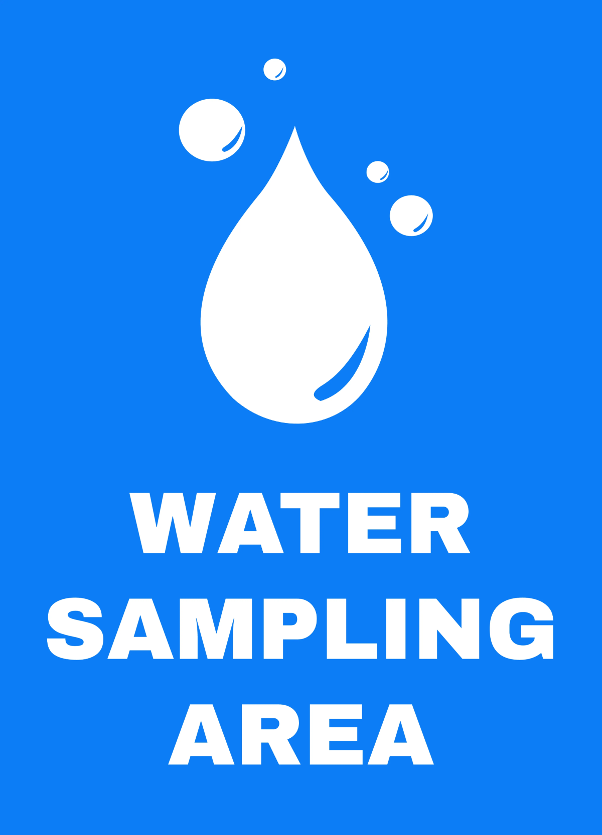 Free Sampling Area Water Utility Sign Template to Edit Online