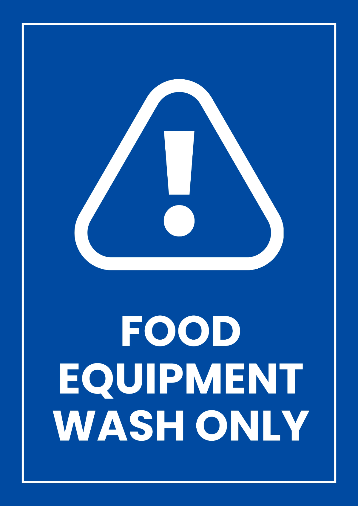 Free Equipment Wash Food Processing Sign Template to Edit Online