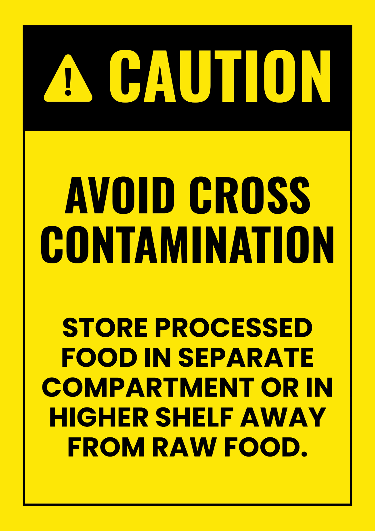 Free Cross Contamination Food Processing Sign Template to Edit Online