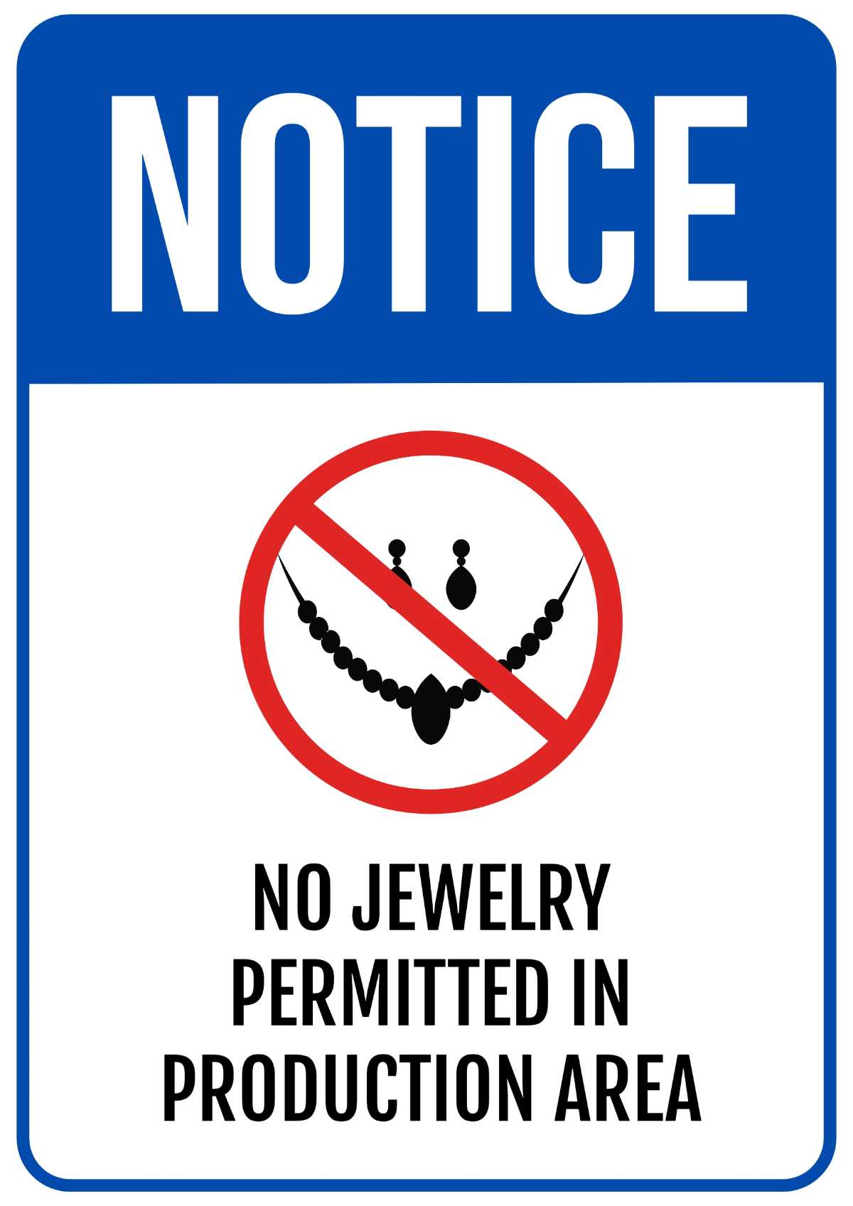 Free No Jewelry Food Processing Sign Template to Edit Online